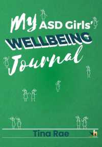 My ASD Girls' Wellbeing Journal : Support children and young teens to develop tools and strategies enjoy school more and make the most of all their talents and strengths.