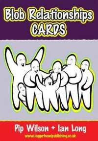 Blob Relationships Cards : 48 cards to help children and young people discuss the importance of relationships