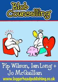 Blob Counselling : A variety of tools for counsellors working particularly with visual learners