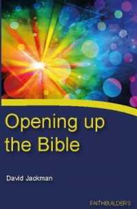 Opening Up the Bible