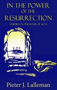 In the Power of the Resurrection : Studies on the Book of Acts