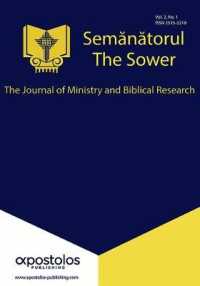Semanturol (The Sower): Volume 2 Issue 1 : The Journal of Ministry and Biblical Research