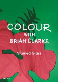 Colour with Brian Clarke: Stained Glass (Brian Clarke: Activity Books)