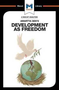 ＜100ページで学ぶ名著＞セン『自由と経済開発』<br>An Analysis of Amartya Sen's Development as Freedom (The Macat Library)