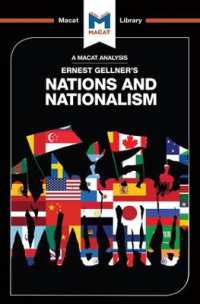 ＜100ページで学ぶ名著＞ゲルナー『民族とナショナリズム』<br>An Analysis of Ernest Gellner's Nations and Nationalism (The Macat Library)