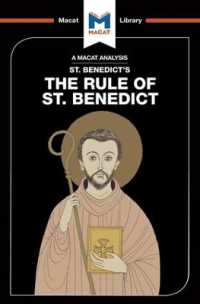 ＜100ページで学ぶ名著＞『聖ベネディクトの戒律』<br>An Analysis of St. Benedict's the Rule of St. Benedict (The Macat Library)