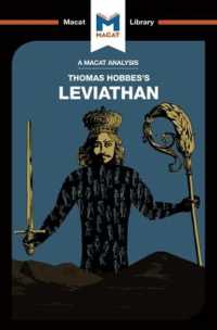 ＜100ページで学ぶ名著＞ホッブズ『リヴァイアサン』<br>An Analysis of Thomas Hobbes's Leviathan (The Macat Library)