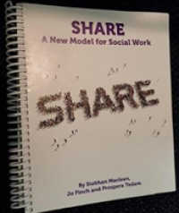 Share : A New Model for Social Work （Spiral）