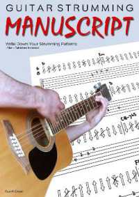 Guitar Strumming Manuscript : Write Down Your Strumming Patterns - Blank Tablature Included