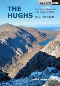 The Hughs: Vol. 2 the Islands : Scotland's Best Wee Hills under 2,000ft (The Hughs)