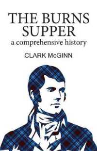 The Burns Supper : a Comprehensive History
