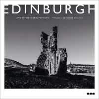 Edinburgh: an Architectural Portrait : Photography by James Reid