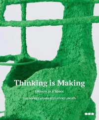 Thinking is Making: Objects in Space : The Mark Tanner Sculpture Award -- Hardback