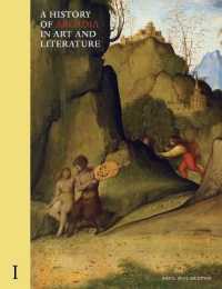 A History of Arcadia in Art and Literature: Volume I : Earlier Renaissance