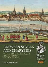 Between Scylla and Charybdis - the Army of Elector Frederich August II of Saxony, 1733-1763 : Part I: Staff and Cavalry (From Reason to Revolution 1721-1815)