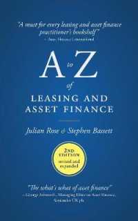 A to Z of leasing and asset finance : 2nd Edition revised and expanded （2ND）