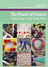 The Power of Pattern : Patterning in the Early Years