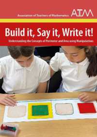 Build it, Say it, Write it! : Understanding the Concepts of Perimeter and Area using Manipulatives