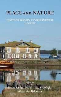 Place and Nature : Essays in Russian Environmental History