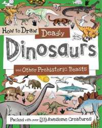 How to Draw Deadly Dinosaurs