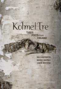 Kolme|Tre : Three Writers from Finland