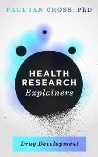 Health Research Explainers: Drug Development (Health Research Explainers)