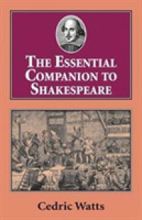 The Essential Companion to Shakespeare