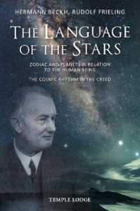 The Language of the Stars : Zodiac and Planets in Relation to the Human Being - the Cosmic Rhythm in the Creed
