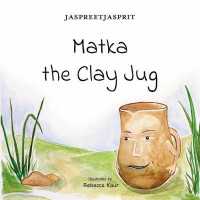 Matka the Clay Jug