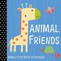 Animal Friends : Baby's First Book of Animals (Friends) （Board Book）