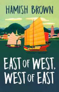 East of West, West of East -- Paperback / softback