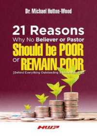 21 Reasons Why No Believer or Pastor Should be Poor or Remain Poor : Behind Everything Outstanding is Understanding
