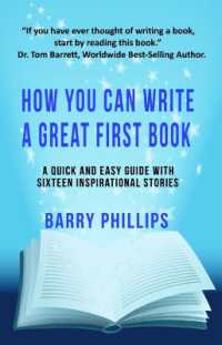 How You Can Write a Great First Book : Write Any Book on Any Subject: A Guide for Authors