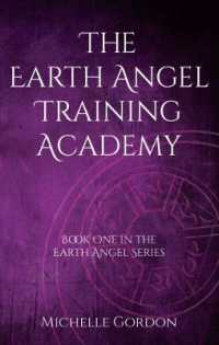 The Earth Angel Training Academy (Earth Angel Series) （5TH）