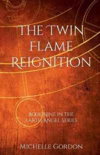 The Twin Flame Reignition (Earth Angel") 〈9〉