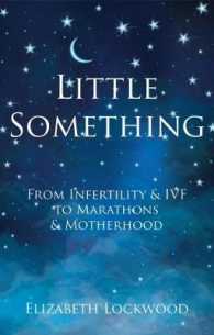 Little Something : From Infertility & IVF to Marathons & Motherhood