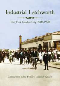 Industrial Letchworth : The first garden city 1903-1920