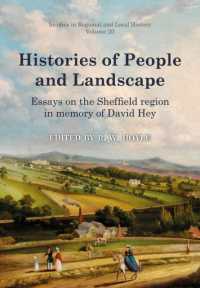 Histories of People and Landscape : Essays on the Sheffield region in memory of David Hey