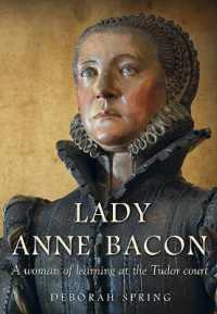 Lady Anne Bacon : A woman of learning at the Tudor court