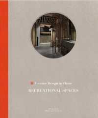 Recreational Spaces : Interior Design in China