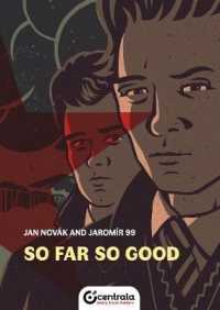 So Far So Good (Life)