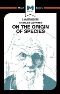 ＜100ページで学ぶ名著＞ダーウィン『種の起源』<br>An Analysis of Charles Darwin's on the Origin of Species (The Macat Library)