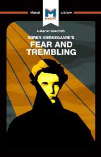 ＜100ページで学ぶ名著＞キルケゴール『恐怖と戦慄』<br>Fear and Trembling (The Macat Library)