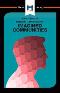 ＜100ページで学ぶ名著＞アンダーソン『想像の共同体』<br>An Analysis of Benedict Anderson's Imagined Communities (The Macat Library)
