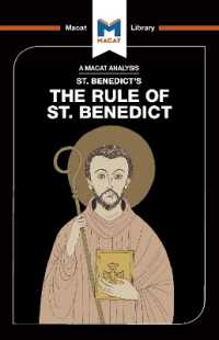 ＜100ページで学ぶ名著＞『聖ベネディクトの戒律』<br>Rule of St Benedict (The Macat Library)