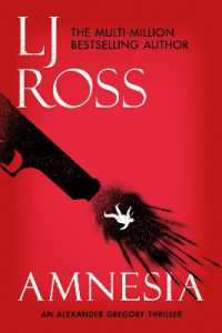 Amnesia : An Alexander Gregory Thriller (The Alexander Gregory Thrillers)