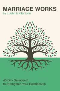 Marriage Works: 40-Day Devotional to Strengthen Your Relationship