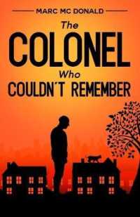 The Colonel Who Couldn't Remember