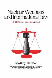 Nuclear Weapons and International Law : 3rd edition （3RD）