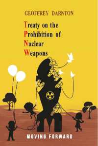 TPNW - Treaty on the Prohibition of Nuclear Weapons : Moving Forward
